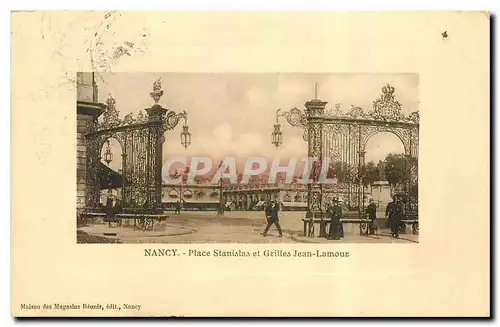 Cartes postales Nancy Place Stanislas et Grilles Jean Lamour