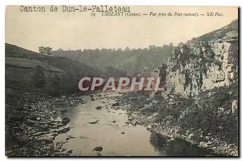 Ansichtskarte AK Canton de Dun le Palleteau Crozant Creuse Vue prise du Pont amont