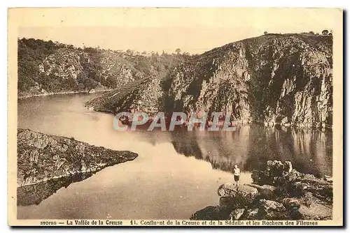 Cartes postales La Vallee de la Creuse Confluent de la Creuse et de la Sdelle et les Rochers des Fileuses