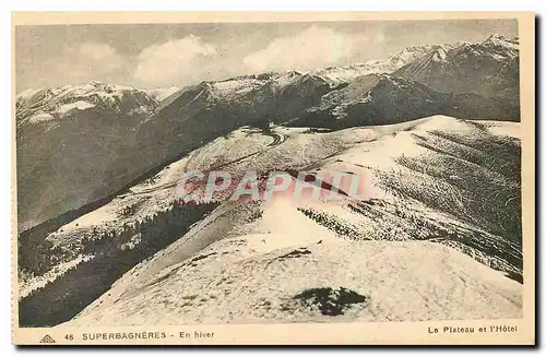 Cartes postales Superbagneres en hiver Le Plateau et l'Hotel