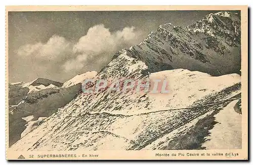 Cartes postales Superbagneres en hiver Montee du Pic Cecire et la vallee du Lys