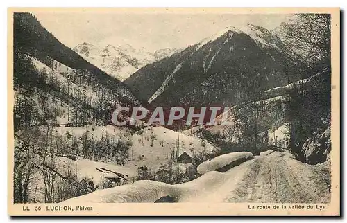 Cartes postales Luchon l'hiver La route de la vallee du Lys