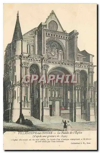 Cartes postales Villeneuve sur Yonne La Facade de l'Eglise d'apres une gravure de 1842