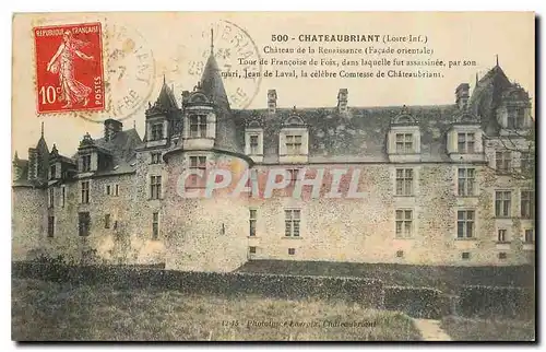 Cartes postales Chateaubriant Loire Inf Chateau de la Renaissance Facade orientale