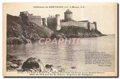 Cartes postales Chateaux de Bretagne Le Fort Lalatte appele autrefois Chateau de la Roche Goyon