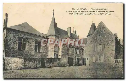 Ansichtskarte AK Le Mans Place Saint Michel Maison dite de Scarron ancien Chanoine du Mans