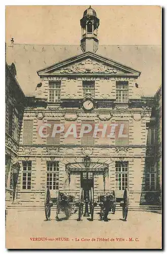 Cartes postales Verdun sur Meuse La Cour de l'Hotel de Ville