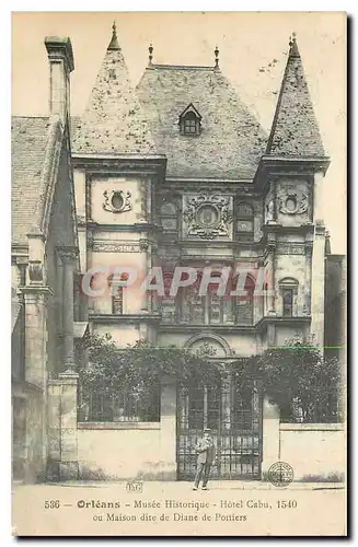 Cartes postales Orleans Musee Historique Hotel Cabu