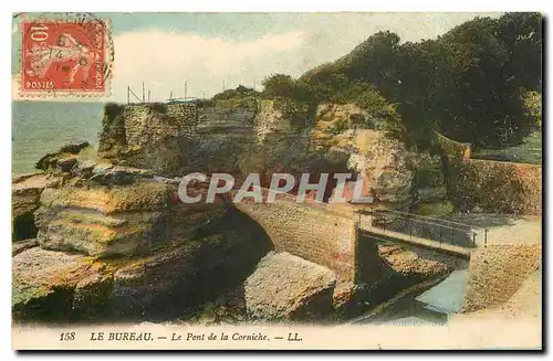 Cartes postales Le Bureau Le Pont de la Corniche