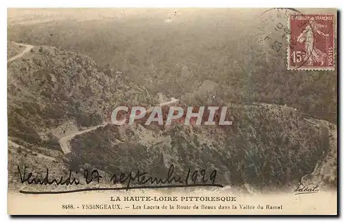 Ansichtskarte AK La Haute Loire Pittoresque Yssingeaux Les Laccis de la Route de Beaux dans la Vallee du Ramel