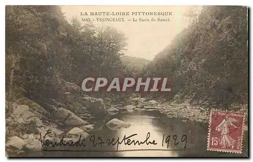 Cartes postales La Haute Loire Pittoresque Yssingeaux Le Ravin du Ramel