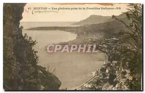 Cartes postales Menton Vue generale prise de la Frontiere Italienne