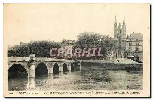 Cartes postales Angers M et L Le Pont Beaurepaire sur la Maine vers la Montee et la Cathedrale St Maurice