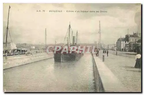 Cartes postales Bordeaux Entree d'un Vapeur dans les Docks
