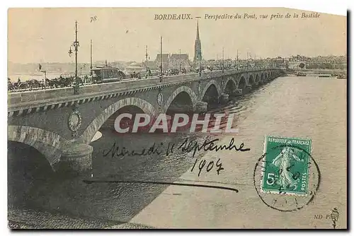Cartes postales Bordeaux Perspective du Pont vue prise de la Bastide
