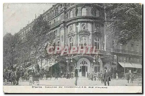 Cartes postales Paris Theatre du Vaudeville & B des Italiens