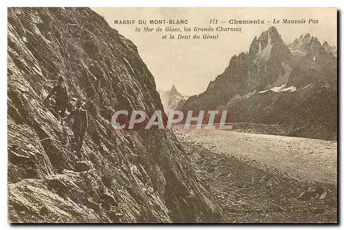Ansichtskarte AK Massif du Mont Blanc Chamonix Le Mauvais Pas la Mer de Glace les Grands Charmoz et la Dent du Ge