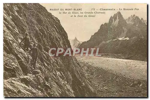 Cartes postales Massif du Mont Blanc Chamonix Le Mauvais Pas la Mer de Glace les Grands Charmoz et la Dent du Ge