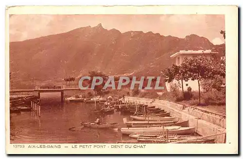 Cartes postales Aix les Bains Le Petit Port Dent du Chat