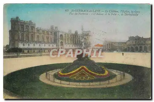 Cartes postales St Germain en Laye le Chateau l'Eglise la Gare Vus du Parterre L'Amour et la Folie de Darbefeuil