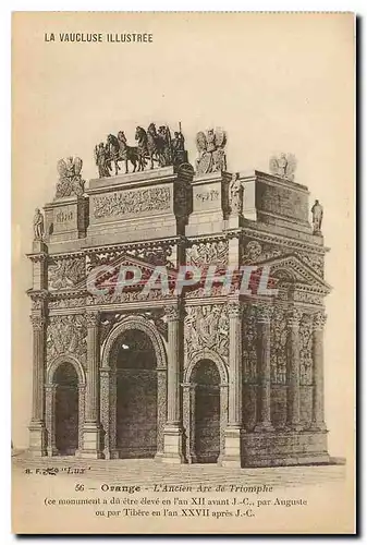 Ansichtskarte AK La Vaucluse Illustree Orange L'Ancien Arc de Triomphe