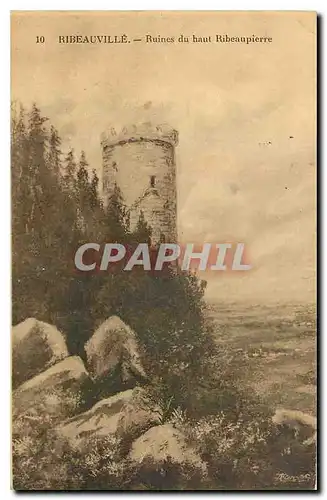 Cartes postales Ribeauville Ruines du haut Ribeaupierre