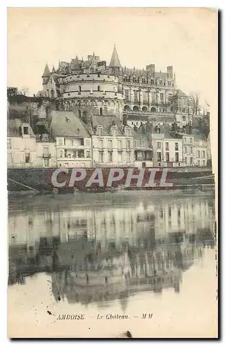 Cartes postales Amboise Le Chateau