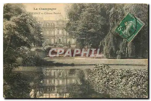 Cartes postales La Champagne Epernay Chateau Perrier