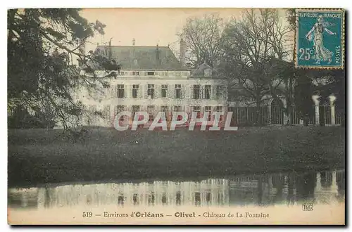 Cartes postales Environs d'Orleans Olivet Chateau de la Fontaine