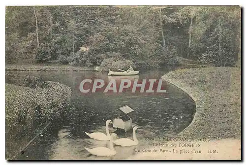Cartes postales L'Isle Adam S et O Chateau des Forgets Un Coin du Parc La piece d'eau