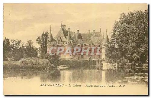 Cartes postales Azay le Rideau Le Chateau Facade orientale et l'Indre