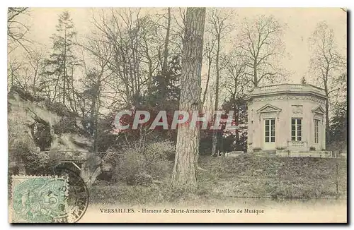 Ansichtskarte AK Versailles Hameau de marie Antoinette Pavillon de Musique