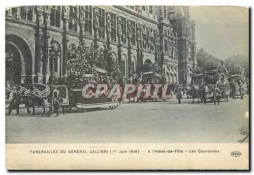 Cartes postales Funerailles du General Gallieni A l'Hotel de Ville Les Couronnes