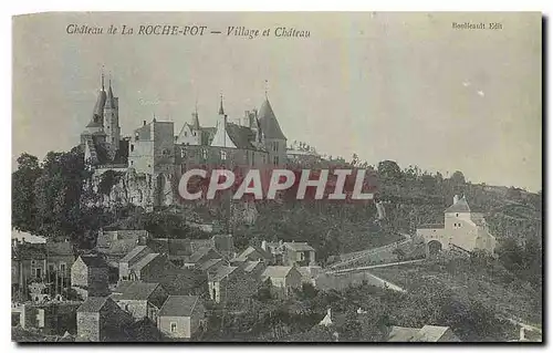 Ansichtskarte AK Chateau de la Roche Pot Village et Chateau