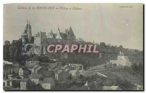 Cartes postales Chateau de la Roche Pot Village et Chateau