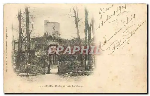 Cartes postales Gisors Donjon et Porte des Champs