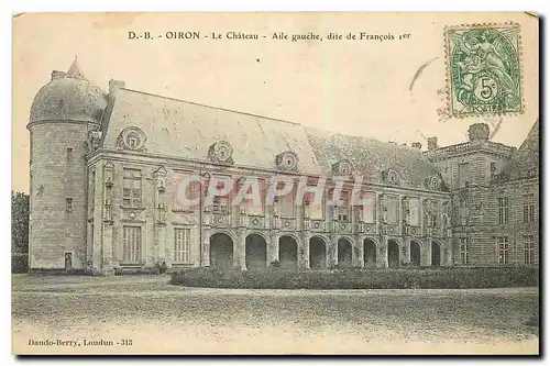 Cartes postales Oiron Le Chateau Aile gauche dite de Francois I