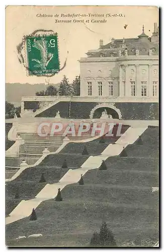 Cartes postales Chateau de Rochefort en Yvelines S et O Terrasse Ouest et Cascade