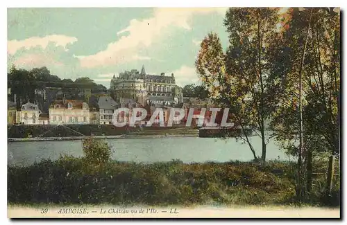 Cartes postales Amboise Le Chateau vu de l'Ile