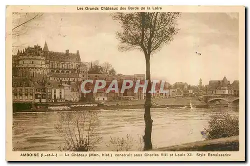 Ansichtskarte AK Les Grands Chateaux des Bords de la Loire Amboise le chateau