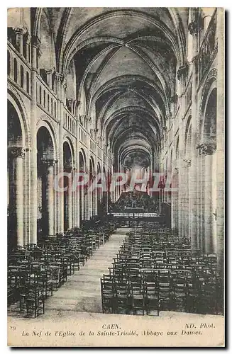 Cartes postales Caen La Nef l'Eglise de la Sainte Trinite Abbaye aux Dames