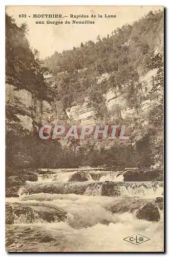 Ansichtskarte AK Mouthier Rapides de la Loue aux Gorges de Nouailles