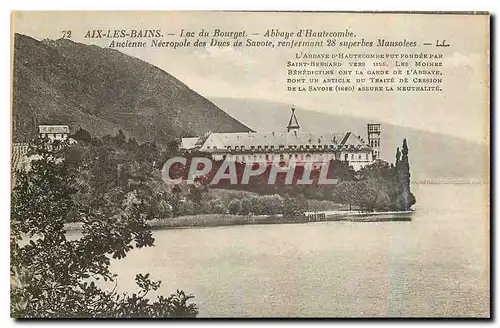 Cartes postales Aix les Bains Lac du Bourget Abbaye d'Hautecombe