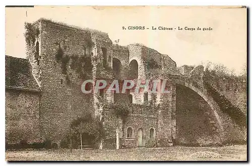 Cartes postales Gisors Le Chateau Le Corps de garde