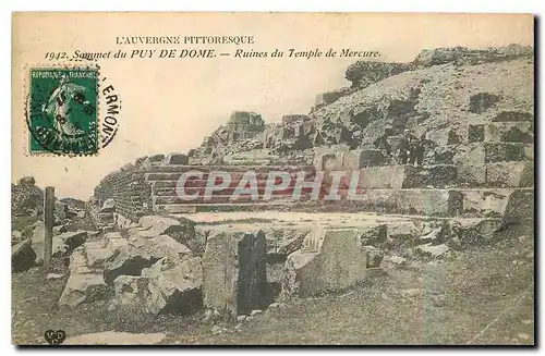 Cartes postales l'Auvergne Pittoresque Sommet du Puy de Dome Ruines du Temple de Mercure