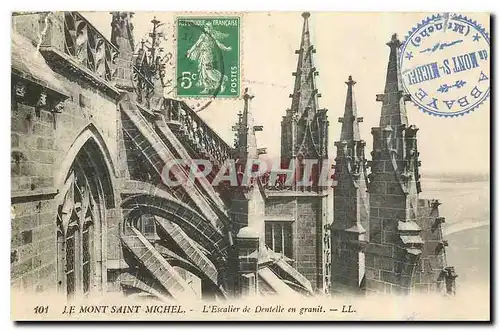 Cartes postales Le Mont Saint Michel l'Escalier de Dentelle en granit