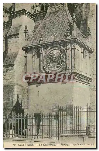 Ansichtskarte AK Chartres La Cathedrale Horloge facade nord