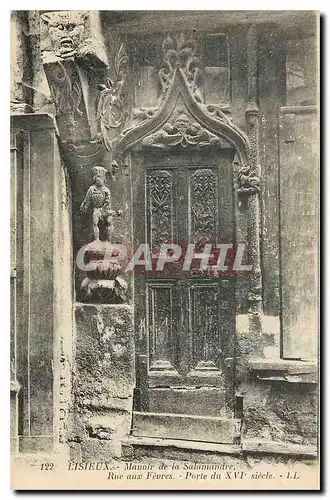 Cartes postales Lisieux Manoir de la Salamandre Rue aux Fevres