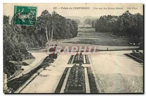 Ansichtskarte AK Palais de Compiegne Vue sur les Beaux Monts