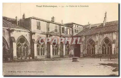 Ansichtskarte AK Toul Pittoresque Le Cloitre de la Cathedrale